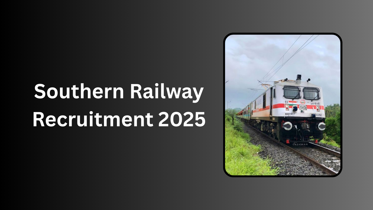 Southern Railway Recruitment 2025